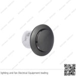 شفاط مدور 4 بوصة 15 وات ازاز وحائط رمادي